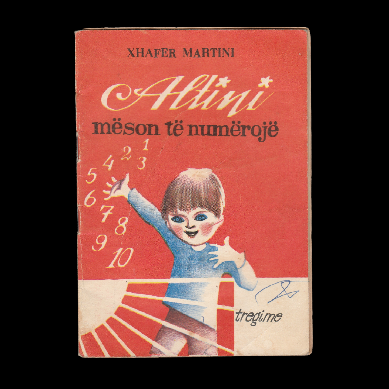Libër i vjetër shqiptare për fëmijë ”Altini mëson të numërojë” Xhaferr Martini, Tiranë 1977 – 00629